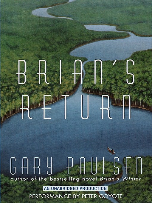 Title details for Brian's Return by Gary Paulsen - Wait list